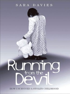 cover image of Running From the Devil--How I Survived a Stolen Childhood